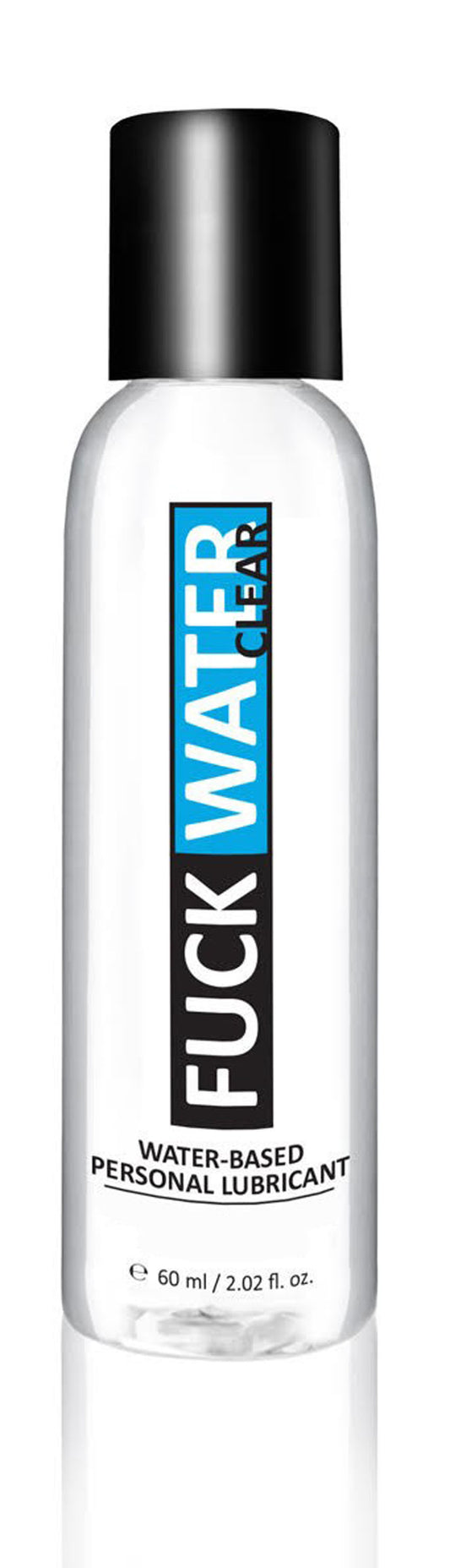Fuck Water Clear 2oz Water Based Lubricant FW-C2 Fuck Water Clear 2oz Water Based Lubricant FW-C2